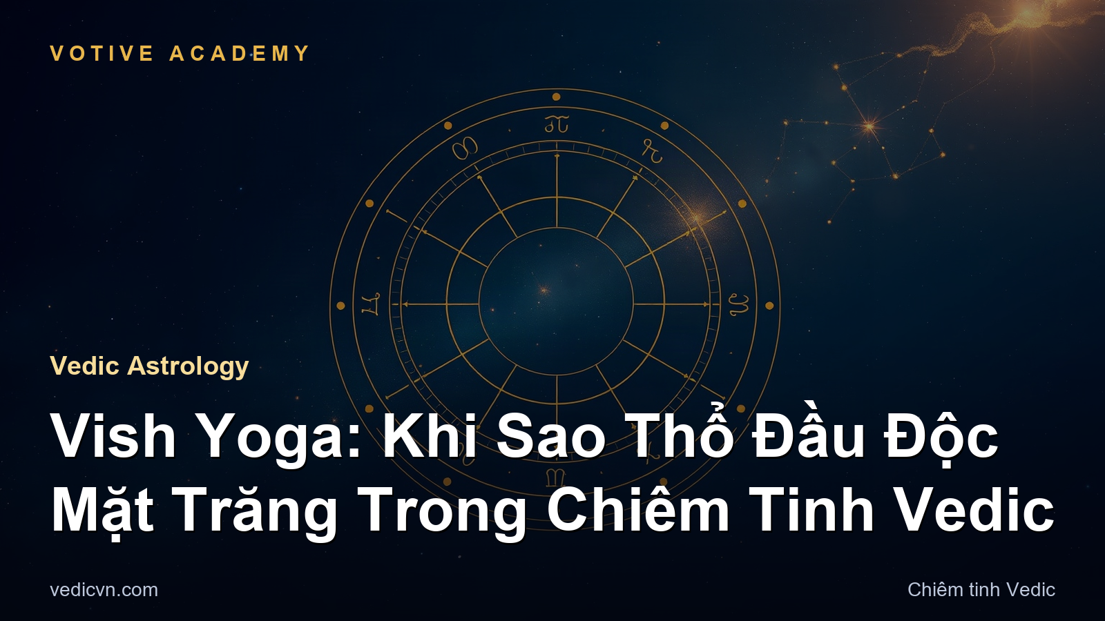 Vish Yoga: Khi Sao Thổ Đầu Độc Mặt Trăng Trong Chiêm Tinh Vedic